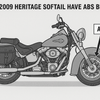 does 2009 heritage softail have abs brakes